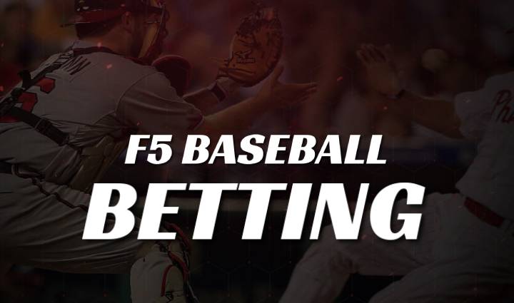 F5 Baseball Betting – How It Works and Top Tips