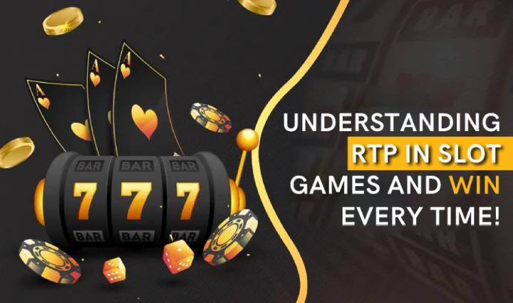 Understanding RTP in Slot Games and Win Every Time !